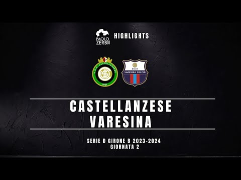 [HIGHLIGHTS] Serie D Gir. B 23/24 - Castellanzese - Varesina
