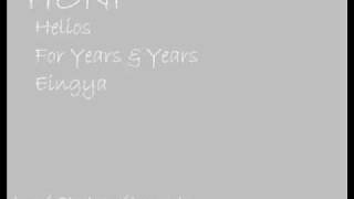 Helios - For Years & Years - Eingya.wmv