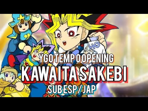 Kawaita Sakebi Sub Español/Japonés- ¡Yu-Gi-Oh! Temporada 0 Opening Full