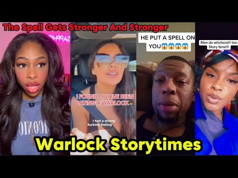 MEN ARE USING SPELLS ON WOMEN & I DATED A WARLOCK STORIES
