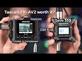 Tascam FR AV2 Extra Features Worth It Zoom F3
