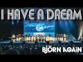 I HAVE A DREAM Cover By ABBA Tribute Bjorn Again