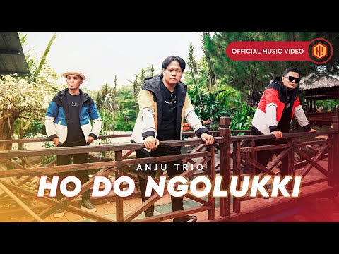 Anju Trio - Ho Do Ngolukki ( Official Music Video)