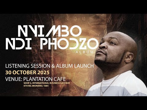 DJ Shandu Skeem – Nyimbo Ndi Phodzo Listening Session & Album Launch | Live at Plantation Café