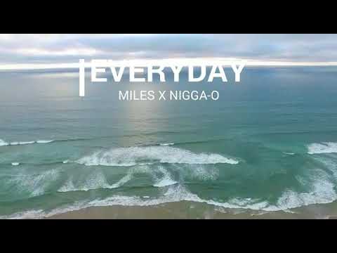 Milez X Nigga O- Everyday( Official Teaser)