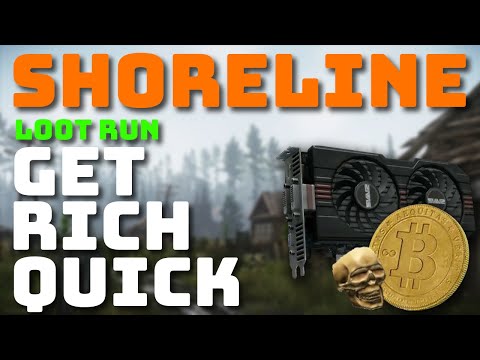Shoreline Loot Run Get Rich Quick - Shoreline Loot Run - Escape From Tarkov