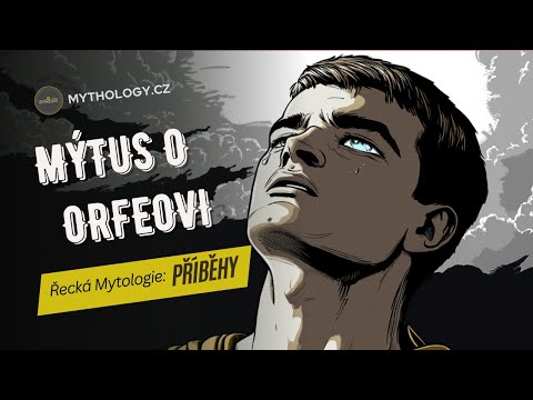 Tragický mýtus o Orfeovi a Eurydice ‖ Řecká Mytologie: Příběhy