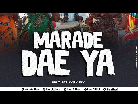 Blesz - Marade dae ya!