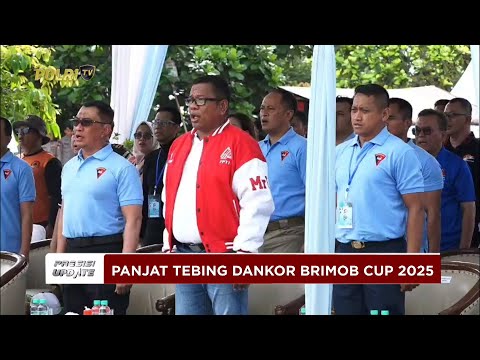 PRESISI UPDATE: KEJUARAAN NASIONAL PANJAT TEBING DANKOR BRIMOB CUP 2025 RESMI DIBUKA 11/11/25 14.00