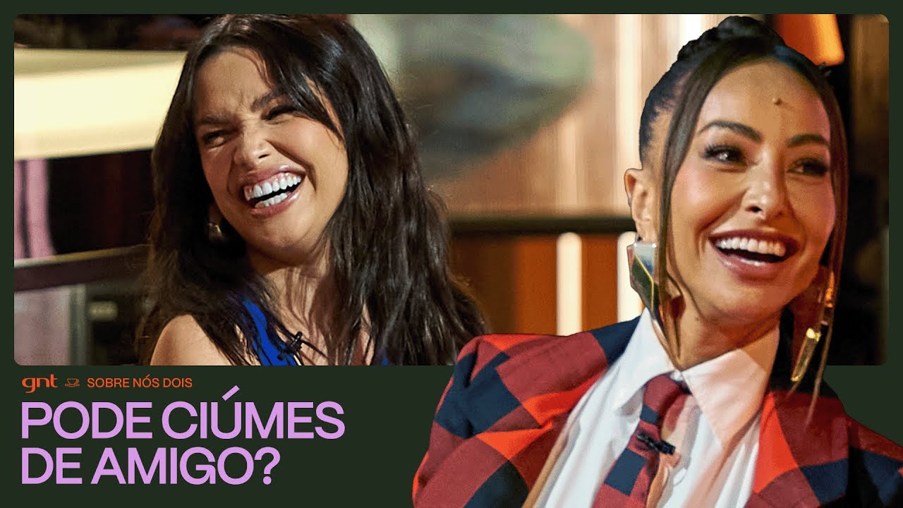 JULIETTE vai responder se já transou com um amigo? 🤣 | Sobre Nós Dois | GNT