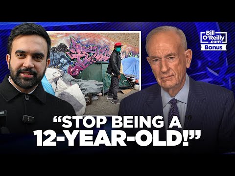 "Stop Being a 12-Year-Old!" — Bill O'Reilly on Zohran Mamdani Defying President Trump