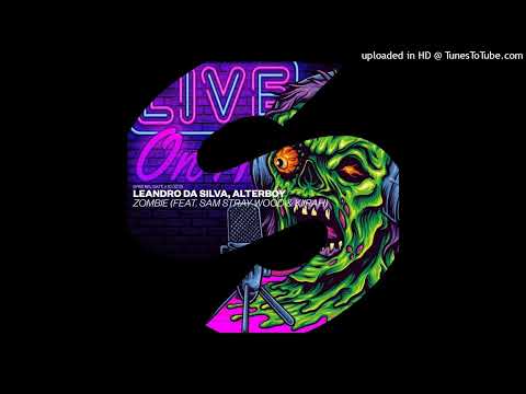 Leandro Da Silva, Alterboy - Zombie (feat. Sam Stray Wood & Kiirah) [Extended Mix]