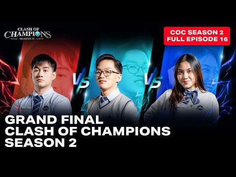 Clash of Champions (COC) Season 2 - EPS. 16 | GRAND FINAL #CLASHOFCHAMPIONS SEASON 2