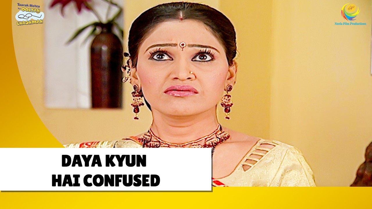 Daya kyun hai Confused ! | Haste Raho Hasate Raho | Taarak Mehta ka Ooltah Chashmah