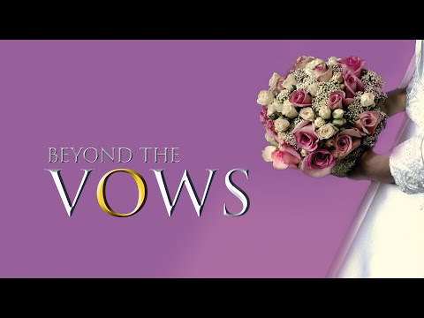 Beyond the Vows (2019) | Full Movie | Tonyai Palmer | Alfred Castillo Jr. | Kimberly Ryans