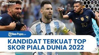 Mengintip Kandidat Terkuat Top Skor di Piala Dunia 2022, Kylian Mbappe Dibuntuti Messi dan Giroud