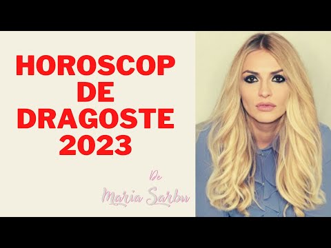 Horoscop de dragoste, cele mai noroscoase zodii in 2023, predictii Maria Sarbu