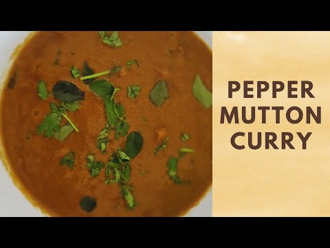 MUTTON PEPPER KULAMBU|PEPPER MUTTON CURRY