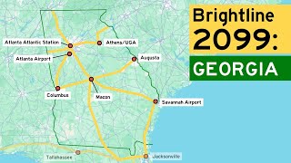 Mapping The Future of Brightline Georgia High-Speed Rail