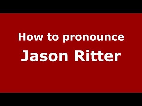 How to pronounce Jason Ritter (American English/US)  - PronounceNames.com