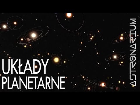 Układy planetarne - Astronarium odc. 25