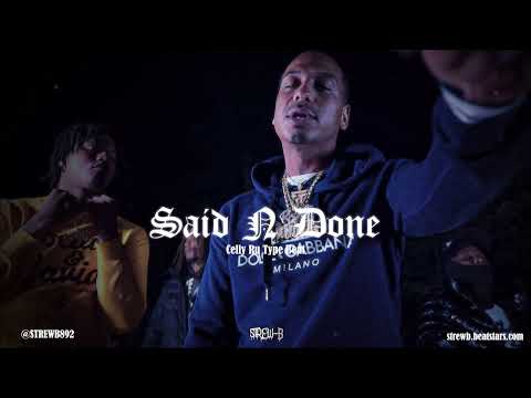 [FREE] Celly Ru x Mozzy Type Beat 2022 - "Said N' Done"