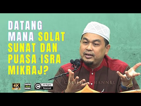 Ustaz Shauqi - Mai mana ada solat & puasa Isra Mikraj?