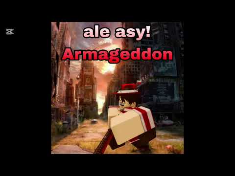 Ale Asy! - Armageddon(feat: BLAZ3X)