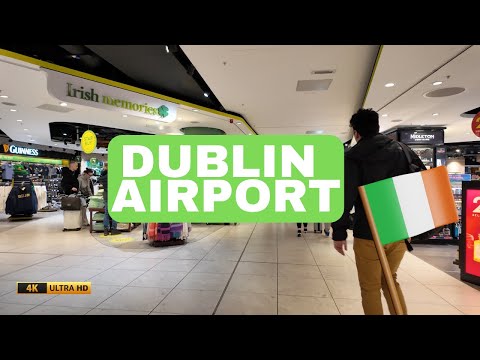 Dublin Airport Walking Tour: See Everything in 4K