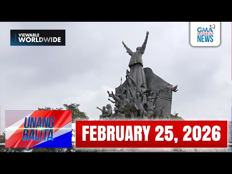 Unang Balita sa Unang Hirit: (Part 1) FEBRUARY 25, 2026 [HD]