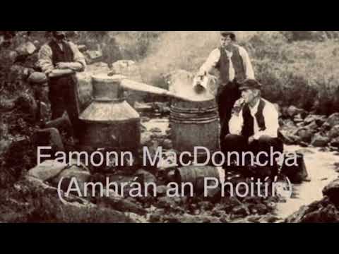 Eamonn MacDonncha - ( Amhrán an Phoitín )