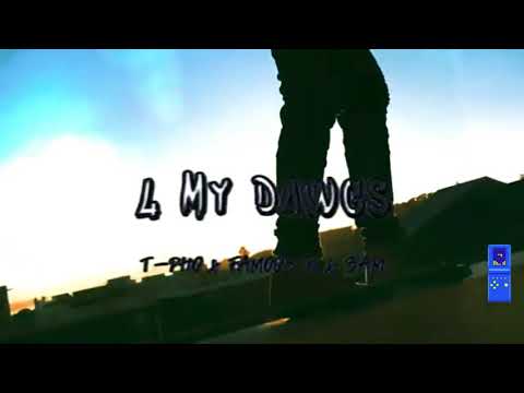 FAMOUSK - My Dawgs feat. 3AM and Dirty8@cube