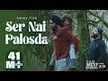 Ser Nai Palosda | Official video | Ammy Virk |Harmanjeet | Aaja Mexico Challiye | Releasing 25 Feb