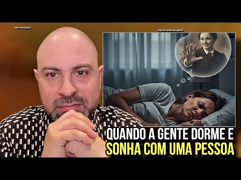 WHEN WE SLEEP AND DREAM ABOUT SOMEONE! MEANING OF DREAMS, POWERFUL REVELATION