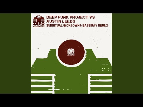 Subritual feat. Austin Leeds (McKeown & Bassiray Remix)