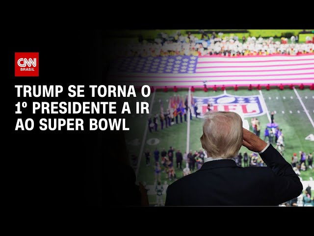 Trump se torna o 1º presidente a ir ao Super Bowl | CNN NOVO DIA