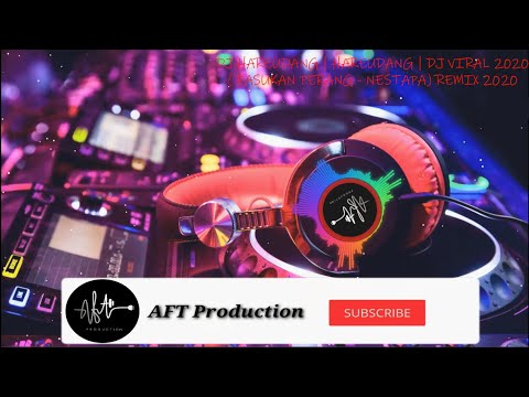 DJ HAREUDANG | DJ VIRAL 2020 | PASUKAN PERANG - NESTAPA REMIX 2020
