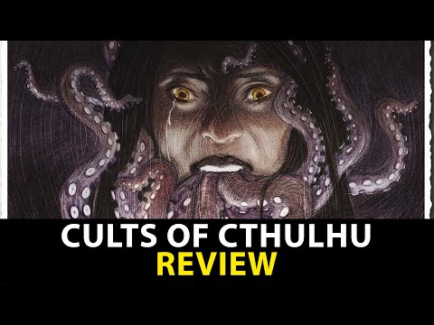 Cults of Cthulhu | Highlights & Disappointments | Call of Cthulhu RPG Review