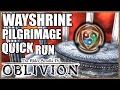 ALL 9 WAYSHRINES To The Divines | Quick Pilgrimage Walkthrough/Guide - TESIV: Oblivion