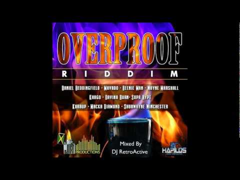 DJ RetroActive - Overproof Riddim Mix [JA Prod] August 2011