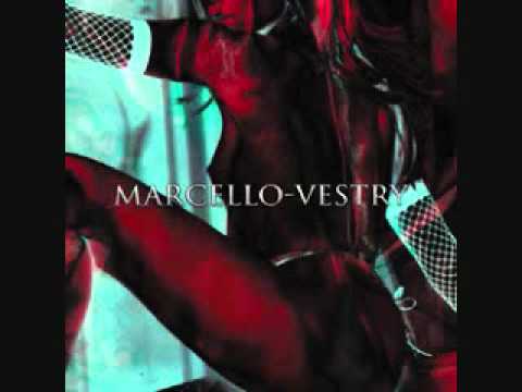 Marcello Vestry - What You Mean