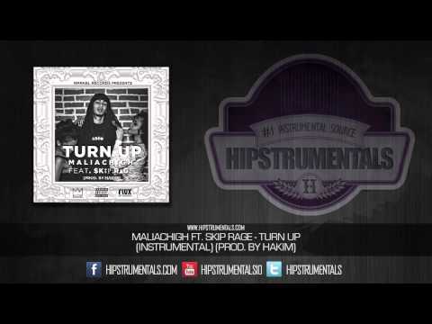 Maliachigh Ft. Skip Rage - Turn Up [Instrumental] (Prod. By Hakim) + DOWNLOAD LINK