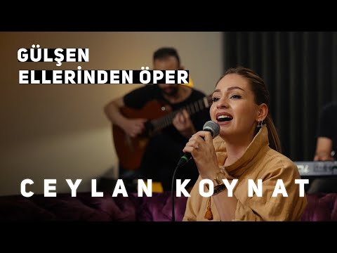 Ceylan Koynat - Ellerinden Öper (Cover)