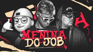 Download lagu MENINA DO JOB - DJ JUNIOR SALES, CJNOBEAT, WANTED NO BEAT, MC XANGAI, MC GW - (REMIX BREGA FUNK) mp3 Download lagu MENINA DO JOB - DJ JUNIOR SALES, CJNOBEAT, WANTED NO BEAT, MC XANGAI, MC GW - (REMIX BREGA FUNK) mp3