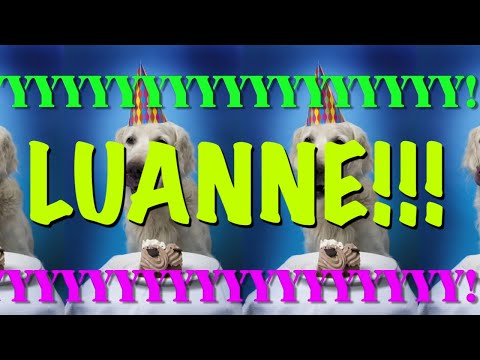 HAPPY BIRTHDAY LUANNE! - EPIC Happy Birthday Song