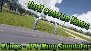 Exploring the Golf Course in Wings Sim | FPV Spec Wing | Simulator