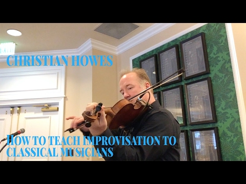 How to teach improvisation to classical musicians