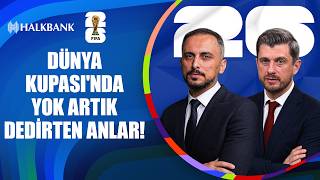 Taner Karaman ve Onur Özkan’dan Dünya Kupası Analizi