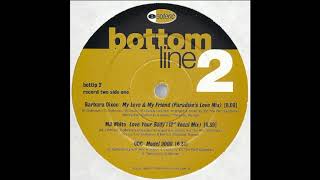 Barbara Dixon - My Lover And My Friend (Paradise's Love Mix)