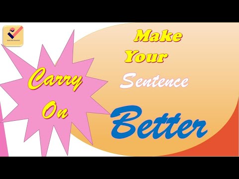 Carry on : Important Phrasal Verb with Meaning and Sentences | Make Your Sentence Better | English